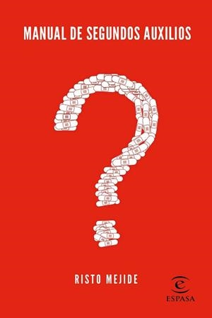 MANUAL DE SEGUNDOS AUXILIOS | 9788467065145 | MEJIDE,RISTO | Libreria Geli - Librería Online de Girona - Comprar libros en catalán y castellano