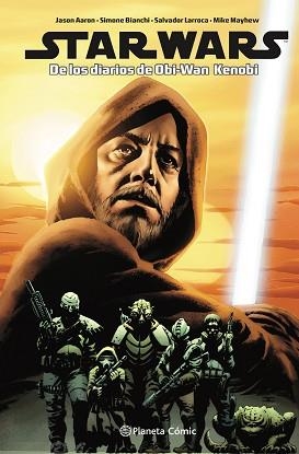 STAR WARS.DE LOS DIARIOS DE OBI WAN-KENOBI | 9788411121316 | AARON,JASON/LARROCA,SALVADOR | Libreria Geli - Librería Online de Girona - Comprar libros en catalán y castellano