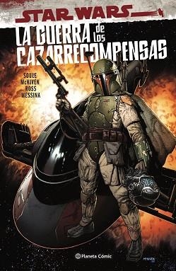 STAR WARS.LA GUERRA DE LOS CAZARRECOMPENSAS | 9788411121200 | SOULE,CHARLES | Libreria Geli - Librería Online de Girona - Comprar libros en catalán y castellano