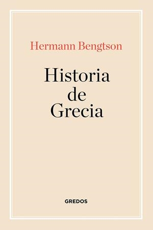 HISTORIA DE GRECIA | 9788424999100 | BENGSTON,ERMANN | Llibreria Geli - Llibreria Online de Girona - Comprar llibres en català i castellà