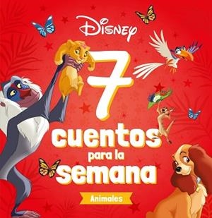DISNEY.7 CUENTOS PARA LA SEMANA.ANIMALES | 9788418939662 | DISNEY | Libreria Geli - Librería Online de Girona - Comprar libros en catalán y castellano