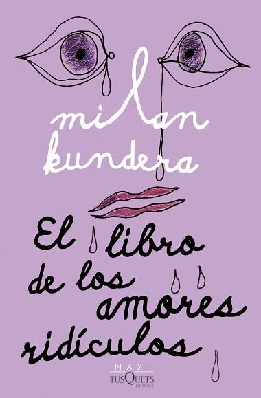 EL LIBRO DE LOS AMORES RIDÍCULOS | 9788411070782 | KUNDERA,MILAN | Libreria Geli - Librería Online de Girona - Comprar libros en catalán y castellano