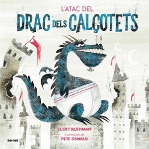 L'ATAC DEL DRAC DELS CALÇOTETS | 9788427225916 | ROTHMAN,SCOTT | Llibreria Geli - Llibreria Online de Girona - Comprar llibres en català i castellà