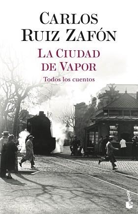 LA CIUDAD DE VAPOR | 9788408254959 | RUIZ ZAFÓN,CARLOS | Libreria Geli - Librería Online de Girona - Comprar libros en catalán y castellano