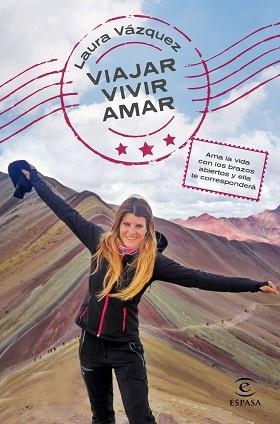 VIAJAR,VIVIR,AMAR | 9788467064858 | VÁZQUEZ,LAURA | Llibreria Geli - Llibreria Online de Girona - Comprar llibres en català i castellà