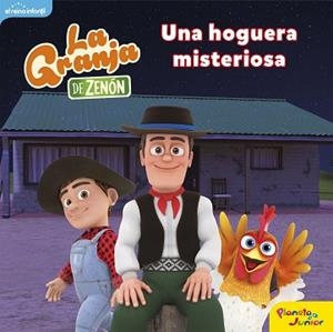 LA GRANJA DE ZENÓN.UNA HOGUERA MISTERIOSA | 9788408250838 | EL REINO INFANTIL | Llibreria Geli - Llibreria Online de Girona - Comprar llibres en català i castellà