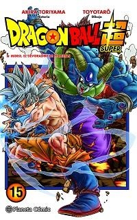 DRAGON BALL SUPER Nº 15 | 9788491746430 | TORIYAMA,AKIRA/TOYOTARÔ | Llibreria Geli - Llibreria Online de Girona - Comprar llibres en català i castellà