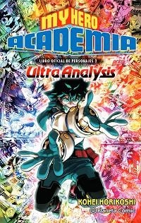 MY HERO ACADEMIA ULTRA ANALYSIS | 9788491747291 | HORIKOSHI,KOHEI | Libreria Geli - Librería Online de Girona - Comprar libros en catalán y castellano