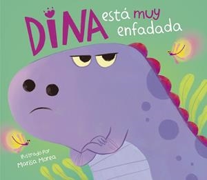DINA ESTÁ MUY ENFADADA | 9788448859848 | MOREA,MARISA | Libreria Geli - Librería Online de Girona - Comprar libros en catalán y castellano