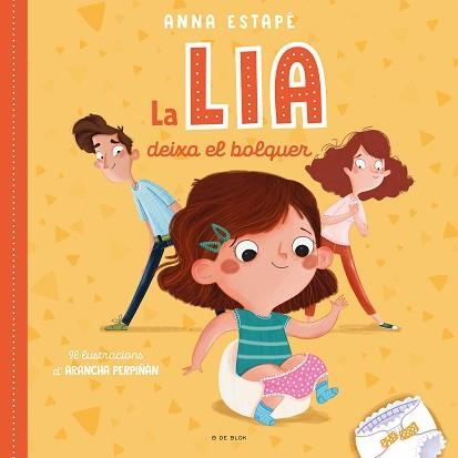 LA LIA DEIXA EL BOLQUER | 9788418688461 | ESTAPÉ,ANNA | Libreria Geli - Librería Online de Girona - Comprar libros en catalán y castellano