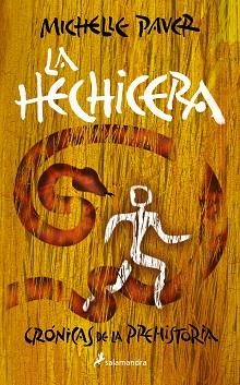 LA HECHICERA (CRÓNICAS DE LA PREHISTORIA 4) | 9788418797286 | PAVER,MICHELLE | Llibreria Geli - Llibreria Online de Girona - Comprar llibres en català i castellà
