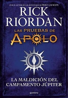 LAS PRUEBAS DE APOLO.LA MALDICIÓN DEL CAMPAMENTO JÚPITER | 9788418798283 | RIORDAN,RICK | Llibreria Geli - Llibreria Online de Girona - Comprar llibres en català i castellà