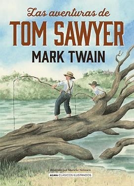 LAS AVENTURAS DE TOM SAWYWER | 9788418395871 | TWAIN,MARK | Libreria Geli - Librería Online de Girona - Comprar libros en catalán y castellano