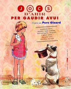 JOCS D'AHIR PER GAUDIR AVUI | 9788412270488 | BORREGO,ESTRELLA | Libreria Geli - Librería Online de Girona - Comprar libros en catalán y castellano