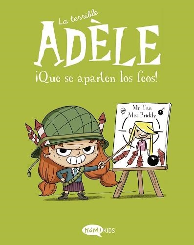 LA TERRIBLE ADÈLE-5.QUE SE APARTEN LOS FEOS! | 9788412399745 | MR TAN | Libreria Geli - Librería Online de Girona - Comprar libros en catalán y castellano