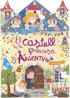 EL CASTELL DE LA PRINCESA ARGENTVIU | 9788467774436 | EDICIONES, SUSAETA | Libreria Geli - Librería Online de Girona - Comprar libros en catalán y castellano