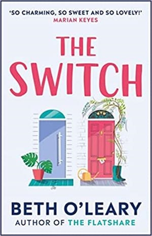 THE SWITCH | 9781787475021 | O'LEARY,BETH | Llibreria Geli - Llibreria Online de Girona - Comprar llibres en català i castellà
