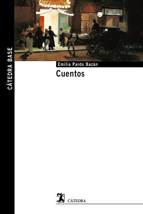 CUENTOS | 9788437643984 | PARDO BAZÁN,EMILIA | Llibreria Geli - Llibreria Online de Girona - Comprar llibres en català i castellà