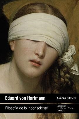FILOSOFÍA DE LO INCONSCIENTE | 9788413627502 | VON HARTMANN,EDUARD | Libreria Geli - Librería Online de Girona - Comprar libros en catalán y castellano
