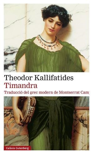 TIMANDRA(CATALÀ) | 9788418807282 | KALLIFATIDES,THEODOR | Libreria Geli - Librería Online de Girona - Comprar libros en catalán y castellano