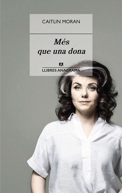 MÉS QUE UNA DONA | 9788433918055 | MORAN,CAITLIN | Llibreria Geli - Llibreria Online de Girona - Comprar llibres en català i castellà
