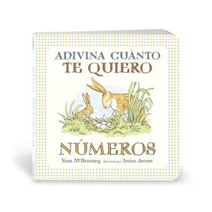 ADIVINA CUÁNTO TE QUIERO.NÚMEROS | 9788417742683 | MCBRATNEY,SAM | Libreria Geli - Librería Online de Girona - Comprar libros en catalán y castellano
