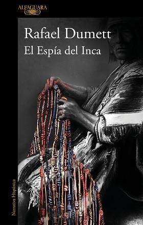 EL ESPÍA DEL INCA | 9788420462561 | DUMETT,RAFAEL | Libreria Geli - Librería Online de Girona - Comprar libros en catalán y castellano
