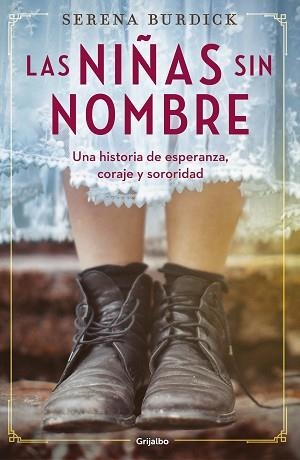 LAS NIÑAS SIN NOMBRE | 9788425359705 | BURDICK,SERENA | Libreria Geli - Librería Online de Girona - Comprar libros en catalán y castellano