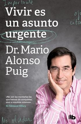 VIVIR ES UN ASUNTO URGENTE | 9788413143552 | ALONSO PUIG,MARIO | Libreria Geli - Librería Online de Girona - Comprar libros en catalán y castellano