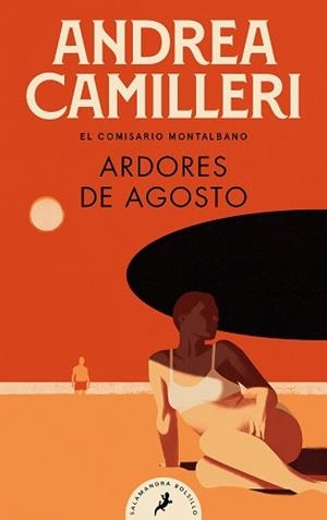 ARDORES DE AGOSTO (COMISARIO MONTALBANO 14) | 9788418796029 | CAMILLERI,ANDREA | Llibreria Geli - Llibreria Online de Girona - Comprar llibres en català i castellà