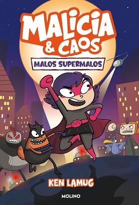 MALOS SUPERMALOS | 9788427223554 | LAMUG,KEN | Libreria Geli - Librería Online de Girona - Comprar libros en catalán y castellano