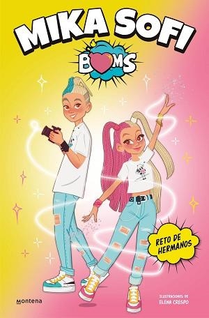RETO DE HERMANOS(MIKA SOFI BOMS-1) | 9788417460495 | MIKA SOFI BOMS | Libreria Geli - Librería Online de Girona - Comprar libros en catalán y castellano