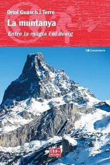 LA MUNTANYA.ENTRE LA MÀGIA I EL DESIG | 9788413561684 | GUASCH I TERRÉ,ORIOL | Libreria Geli - Librería Online de Girona - Comprar libros en catalán y castellano
