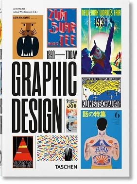 THE HISTORY OF GRAPHIC DESIGN.40TH ED. | 9783836588072 | MÜLLER,JENS | Libreria Geli - Librería Online de Girona - Comprar libros en catalán y castellano