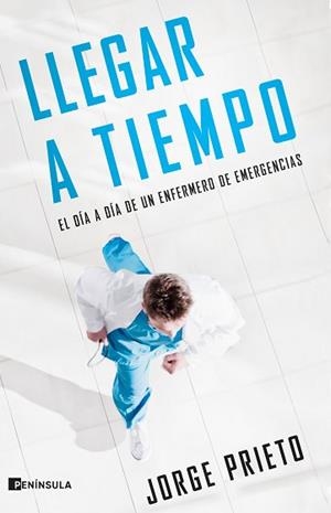 LLEGAR A TIEMPO | 9788411000765 | PRIETO,JORGE | Libreria Geli - Librería Online de Girona - Comprar libros en catalán y castellano
