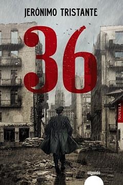 36 | 9788491897088 | TRISTANTE,JERÓNIMO | Llibreria Geli - Llibreria Online de Girona - Comprar llibres en català i castellà