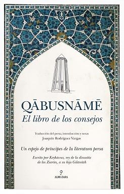 QABUSNAME.EL LIBRO DE LOS CONSEJOS | 9788411310277 | Libreria Geli - Librería Online de Girona - Comprar libros en catalán y castellano