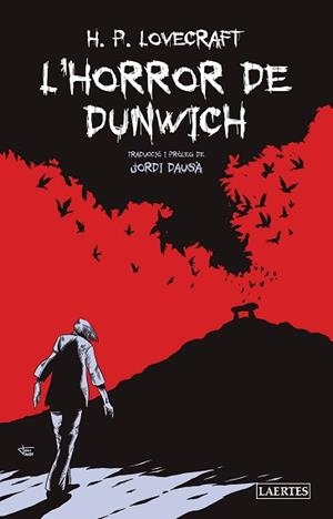 L'HORROR DE DUNWICH | 9788418292644 | LOVECRAFT,HOWARD PHILLIPS | Llibreria Geli - Llibreria Online de Girona - Comprar llibres en català i castellà
