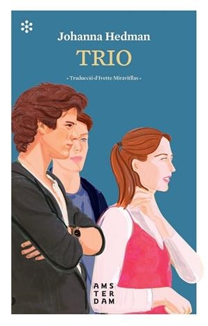 TRIO | 9788417918651 | HEDMAN,JOHANNA | Libreria Geli - Librería Online de Girona - Comprar libros en catalán y castellano