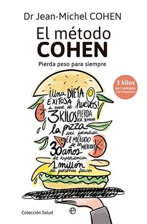 EL MÉTODO COHEN.PIERDA PESO PARA SIEMPRE | 9788413842936 | COHEN,JEAN-MICHEL | Llibreria Geli - Llibreria Online de Girona - Comprar llibres en català i castellà