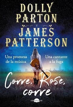 CORRE,ROSE,CORRE | 9788418945205 | PARTON,DOLLY/PATTERSON,JAMES | Llibreria Geli - Llibreria Online de Girona - Comprar llibres en català i castellà