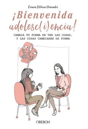 BIENVENIDA ADOLESC(I)ENCIA! | 9788441545373 | ESTEBAN HERNÁNDEZ,CARMEN | Llibreria Geli - Llibreria Online de Girona - Comprar llibres en català i castellà