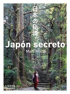 JAPÓN SECRETO | 9788491584421 | MORTE,MARC  | Libreria Geli - Librería Online de Girona - Comprar libros en catalán y castellano