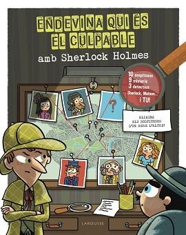 ENDEVINA QUI ÉS EL CULPABLE.SHERLOCK HOLMES | 9788418882685 | LEBRUN,SANDRA | Libreria Geli - Librería Online de Girona - Comprar libros en catalán y castellano