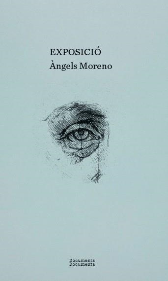 EXPOSICIÓ | 9788412258240 | MORENO,ÀNGELS | Libreria Geli - Librería Online de Girona - Comprar libros en catalán y castellano