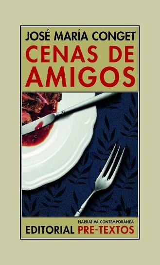 CENAS DE AMIGOS | 9788418935329 | CONGET,JOSÉ MARÍA | Libreria Geli - Librería Online de Girona - Comprar libros en catalán y castellano