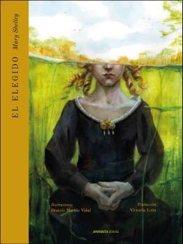 EL ELEGIDO | 9788412354119 | SHELLEY,MARY | Libreria Geli - Librería Online de Girona - Comprar libros en catalán y castellano