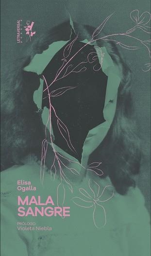 MALA SANGRE | 9788412511925 | OGALLA,ELISA | Libreria Geli - Librería Online de Girona - Comprar libros en catalán y castellano