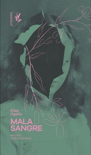 MALA SANGRE | 9788412511925 | OGALLA,ELISA | Llibreria Geli - Llibreria Online de Girona - Comprar llibres en català i castellà