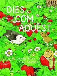 DIES COM AQUEST(FINALISTA PREMI LLIBRETER 2022 ÀLBUM IL·LUSTRAT) | 9788412504804 | SMITH,ORIANE | Libreria Geli - Librería Online de Girona - Comprar libros en catalán y castellano